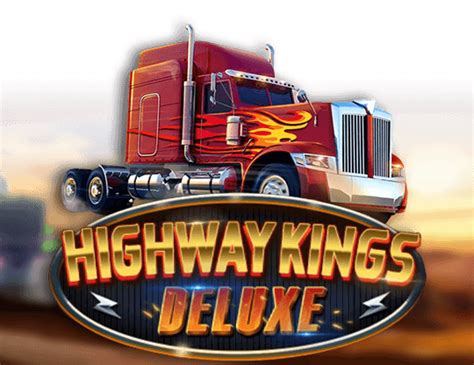 Highway Kings Deluxe Review 2024